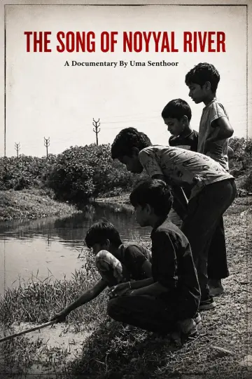The Song of Noyyal River постер