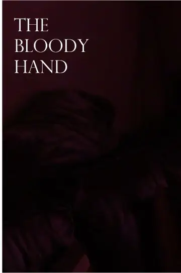 Постер к фильму "The Bloody Hand" #978146