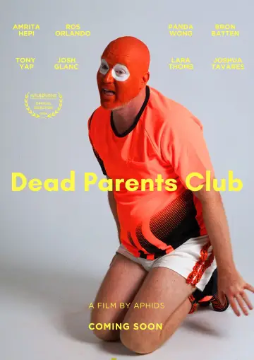 Постер к фильму "Dead Parents Club" #952770