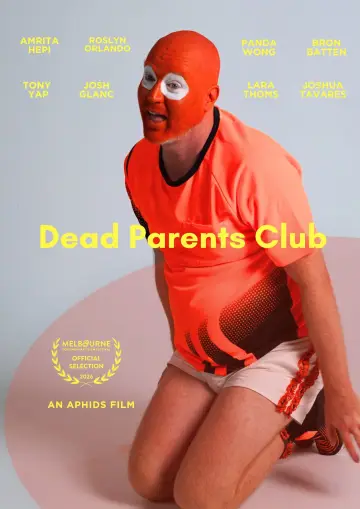 Постер к фильму "Dead Parents Club" #952771