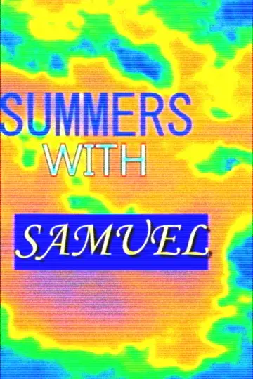 Summers With Samuel постер