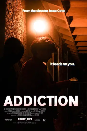 Постер к фильму "Addiction" #1154177