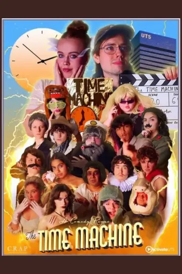 Постер к фильму "The Time Machine: A UTS Revue" #953729