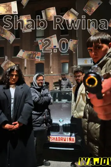 Постер к фильму "Shab Rwina 2.0" #981041