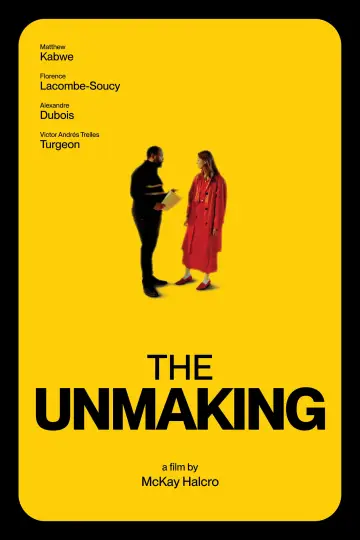 The Unmaking постер