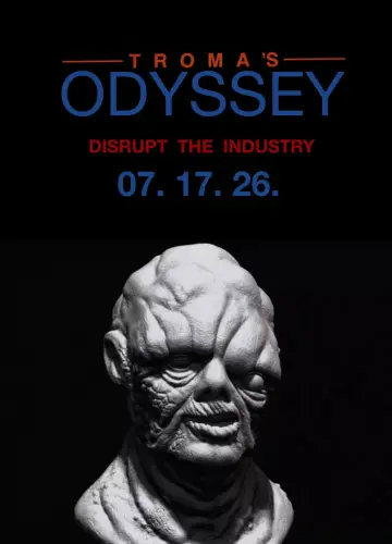 Постер к фильму "Troma’s ODYSSEY" #953669