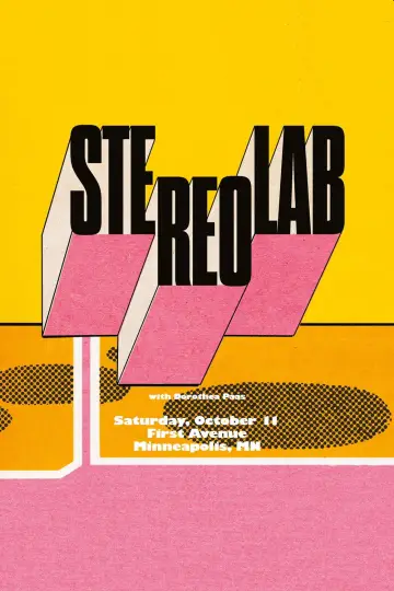 Постер к фильму "Stereolab: Live in Concert at First Avenue in Minneapolis, October 11, 2025" #958253