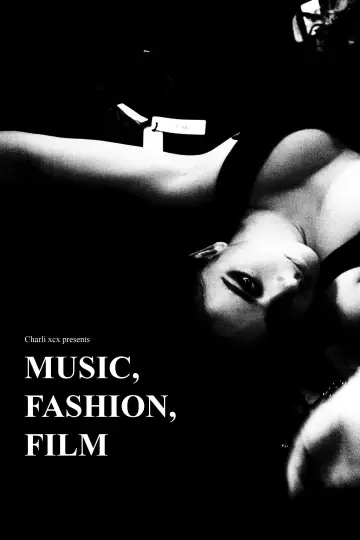 Постер к фильму "Music, Fashion, Film" #1182687