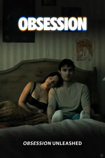 Obsession Unleashed постер