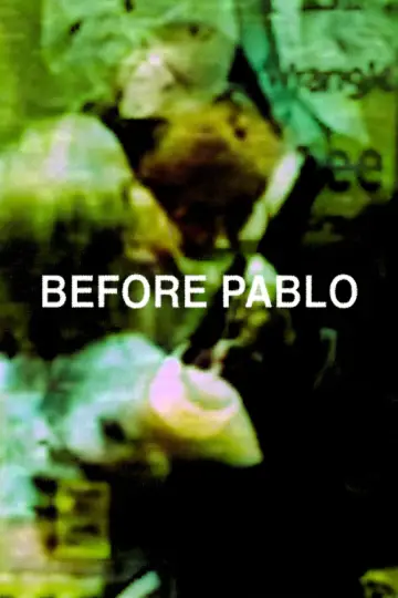 Постер к фильму "before Pablo" #958226