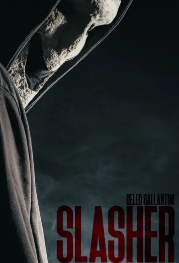 Постер к фильму "SLASHER" #953652