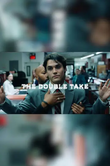 Постер к фильму "The Double Take" #957424