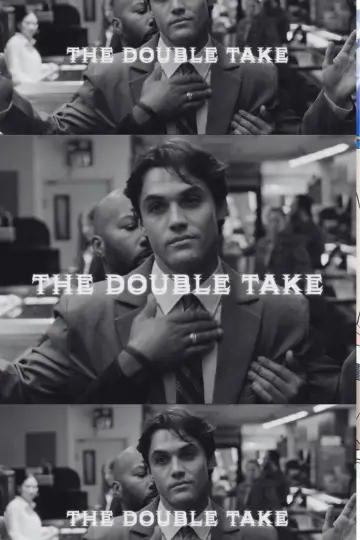 Постер к фильму "The Double Take" #957425