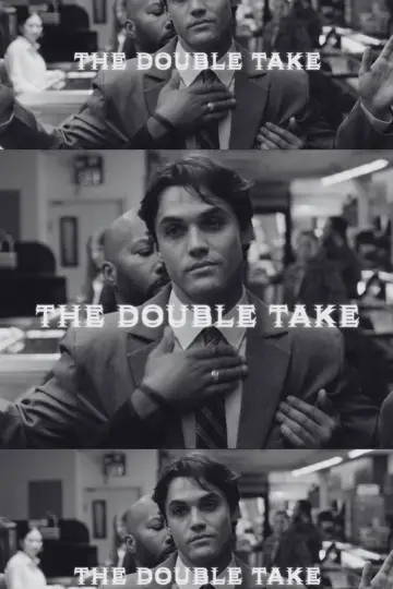 Постер к фильму "The Double Take" #957426