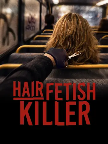 Постер к фильму "Hair Fetish Killer" #1794476