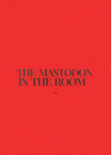 Постер к фильму "The Mastodon in the Room" #1154837