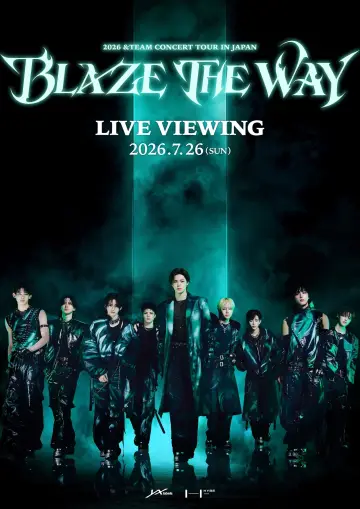2026 &TEAM CONCERT TOUR 'BLAZE THE WAY' in JAPAN постер