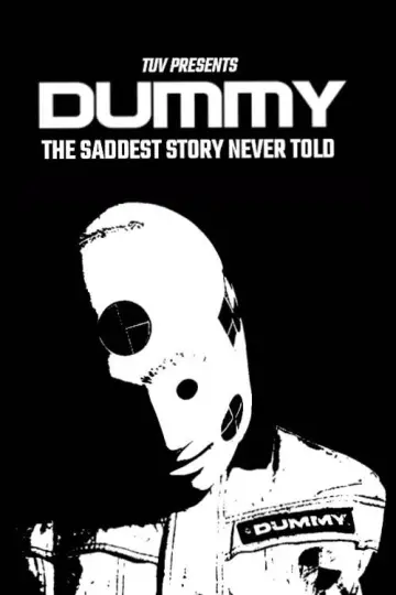 DUMMY: the saddest story never told постер