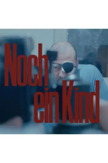 Постер к фильму "Noch ein Kind" #958327