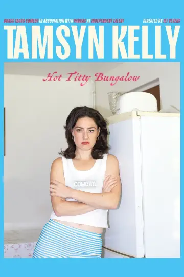 Tamsyn Kelly: Hot Titty Bungalow постер