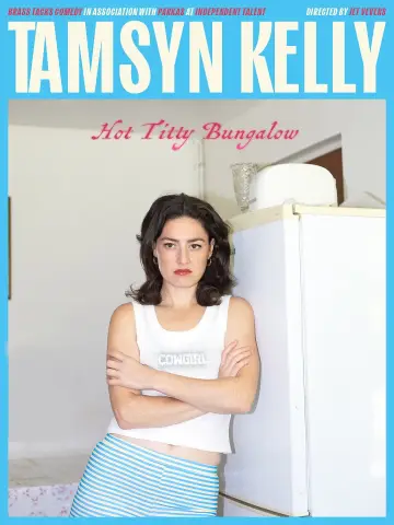 Постер к фильму "Tamsyn Kelly: Hot Titty Bungalow" #958303