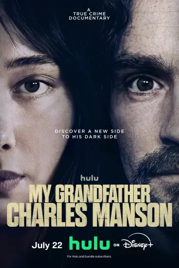 Постер к фильму "My Grandfather Charles Manson" #953796
