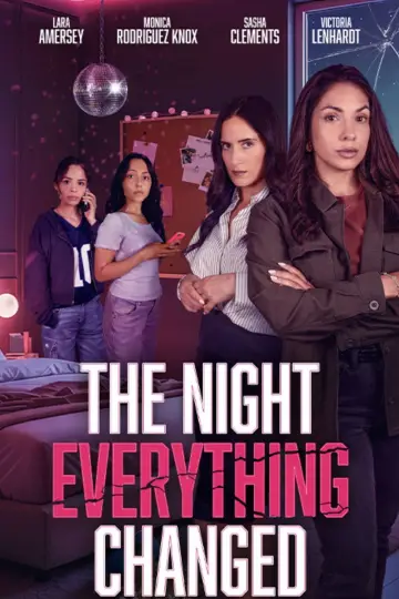 Постер к фильму "The Night Everything Changed" #957468