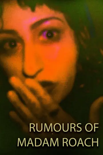 Постер к фильму "Rumours Of Madam Roach" #1154903