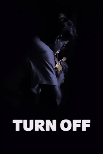 Постер к фильму "Turn Off" #958281