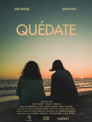 Quédate постер