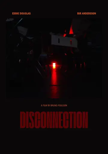 Постер к фильму "Disconnection" #963425