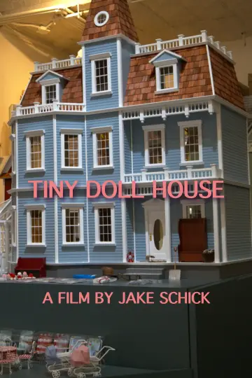Постер к фильму "Tiny Doll House" #1144387