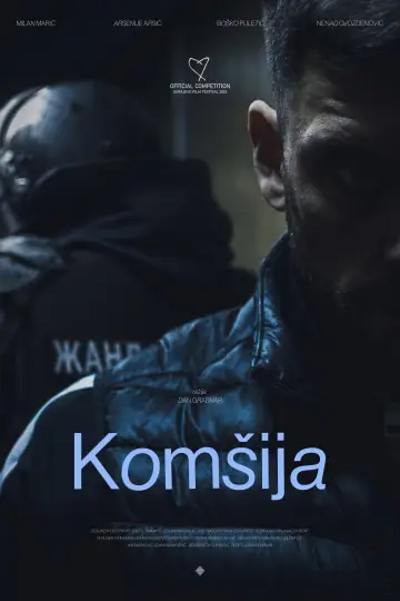 Постер к фильму "Komšija" #1171648