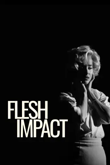Flesh Impact постер