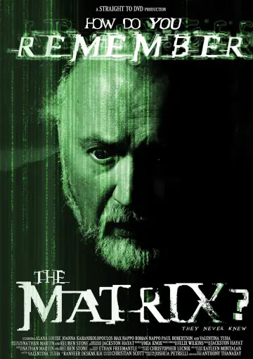 How Do You Remember The Matrix? постер
