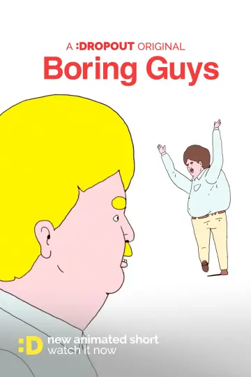 Boring Guys постер