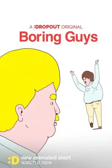 Постер к фильму "Boring Guys" #1154960