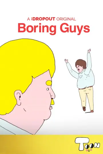 Постер к фильму "Boring Guys" #1177310