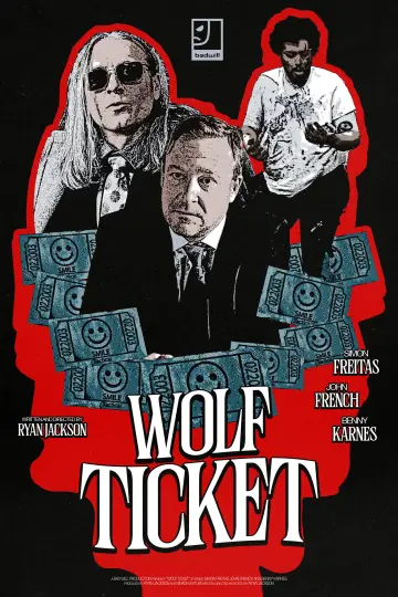 Постер к фильму "Wolf Ticket" #1195577