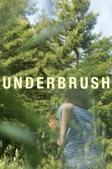 Постер к фильму "Underbrush" #1151781