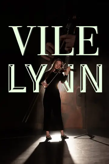 Vile Lynn постер