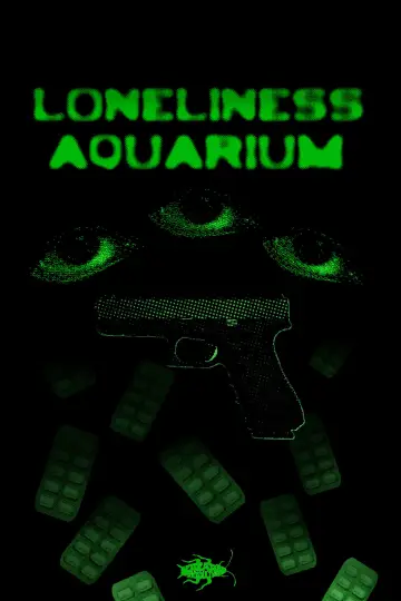 Постер к фильму "LONELINESS AQUARIUM" #1144627