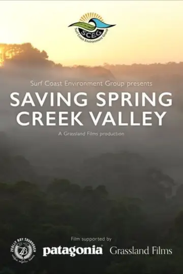 Постер к фильму "Saving Spring Creek Valley" #1144503