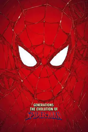 Постер к фильму "Generations: The Evolution of Spider-Man" #1658614