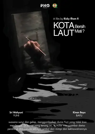 Kota Bersih, Laut Mati?