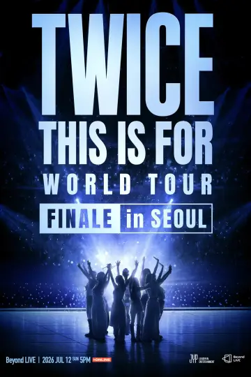 Постер к фильму "TWICE 〈THIS IS FOR〉 WORLD TOUR FINALE in SEOUL" #1521964