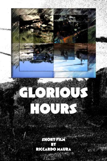 Постер к фильму "Glorious Hours" #1183334