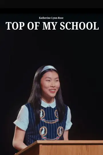 Top Of My School постер
