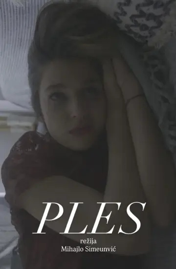 Постер к фильму "Ples" #1169744