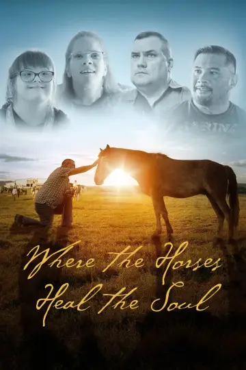 Постер к фильму "Where the Horses Heal the Soul" #1644155